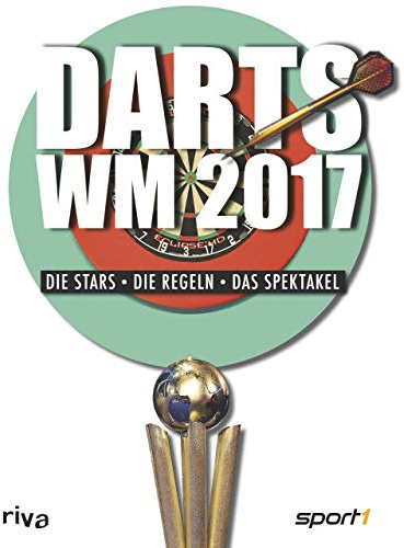 Darts-WM 2017: Die Stars, die Regeln, das Spektakel