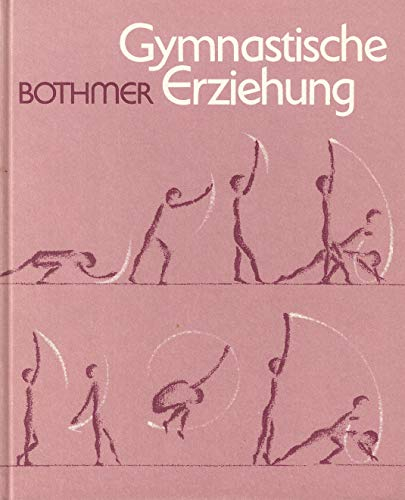 Gymnastische Erziehung (Menschenkunde und Erziehung)