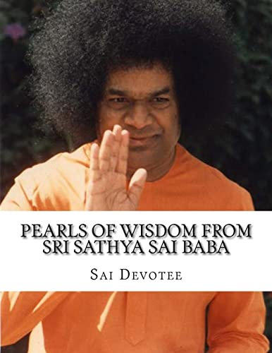 Pearls of Wisdom from Sri Sathya Sai Baba: Picture Book based on Sri Sathya Sai Baba's Teachings