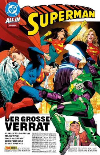 Superman: Bd. 9 (3. Serie): Der große Verrat
