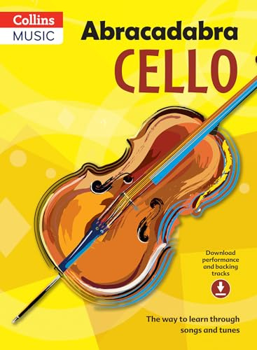 Abracadabra Cello: The Way to Learn Through Songs and Tunes (Abracadabra Strings) (Book & CD)