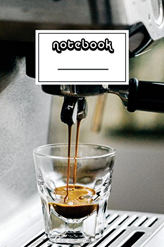 Notebook: Espresso Coffee Notebook | Beautiful 100-Page College-Ruled Work Book to Write in | Stylish 6 X 9 Lined Journal (Productivity Notebooks)