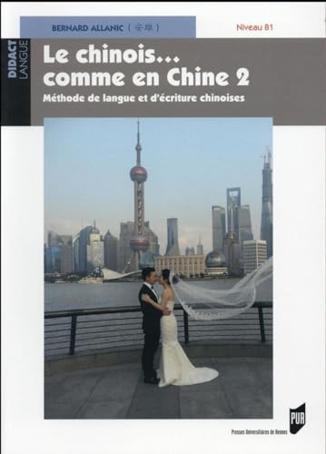 CHINOIS COMME EN CHINE 2