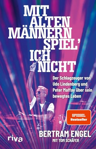Mit alten Männern spiel’ ich nicht: Der Schlagzeuger von Udo Lindenberg und Peter Maffay über sein bewegtes Leben | Legendäre Geschichten des Rockstars von den 1970ern bis heute