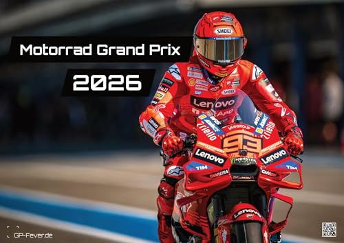 Motorrad Grand Prix 2026 - Kalender | MotoGP DIN A2: Der Wandkalender für alle Zweirad-Verrückten und Fans der MotoGP für das Jahr 2026 im extragroßen Format DIN A2 (ca. 60 x 42 cm)!
