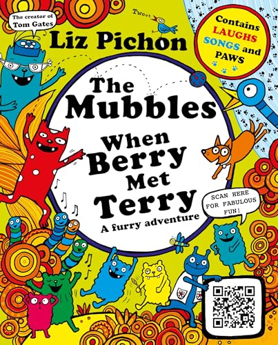 The Mubbles: When Berry Met Terry: A colourful comic book adventure from the hilarious creator of Tom Gates!: 2