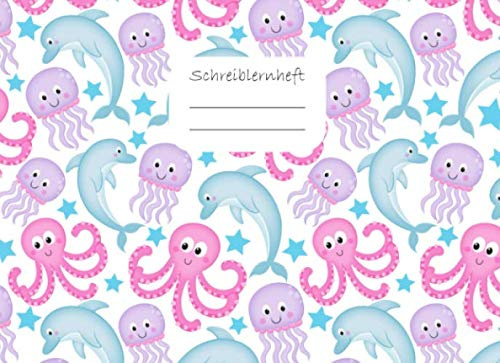 Schreiblernheft: Kontrastreiches Übungsheft für Erstklässler I Lineatur der 1. Klasse I Querformat I Delfin und Oktopus