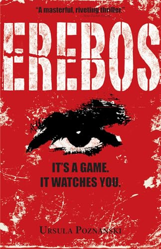 Erebos: It's a Game, It Watches You. Winner of the Deutscher Jugendliteraturpreis 2011, Kategorie Preis der Jugendlichen