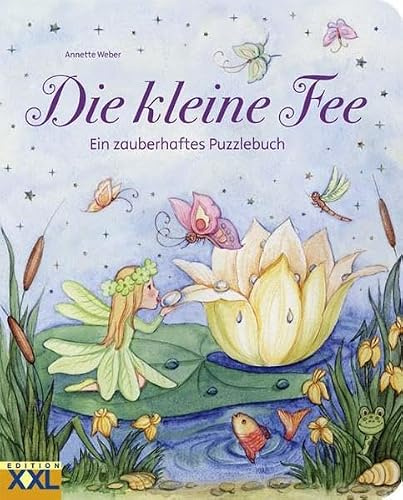 Die kleine Fee: Ein zauberhaftes Puzzlebuch