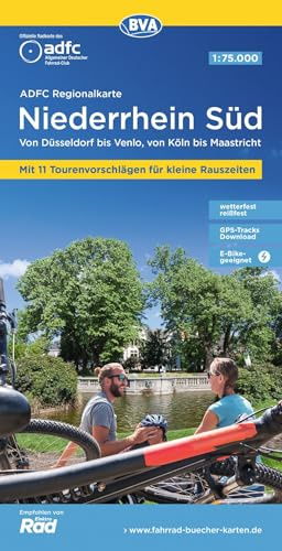 BVA ADFC Regionalkarte Niederrhein Süd, mit Knotenpunkten 1:75.000: mit Tagestourenvorschlägen, reiß- und wetterfest, E-Bike-geeignet, ... Düsseldorf bis Venlo, von Köln bis Maastricht