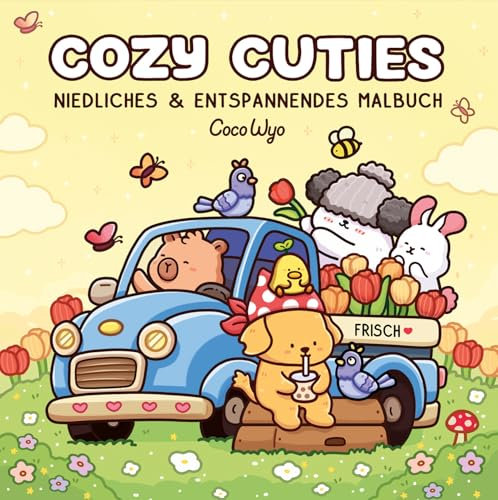 Cozy Cuties: Malbuch für Erwachsene, Teenager und Kinder (Cozy Spaces Coloring) (Cozy Malbücher, Band 2)