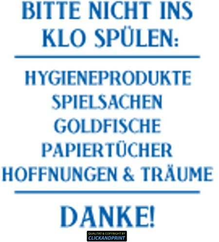 CLICKANDPRINT Aufkleber » Bitte Nicht ins Klo spülen:, 230x32,2cm, Enzian • Wandtattoo/Wandaufkleber/Wandsticker/Wanddeko/Vinyl