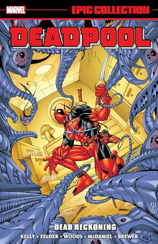 Deadpool Epic Collection: Dead Reckoning