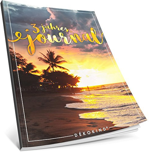Dékokind® 3 Jahres Journal: Ca. A4-Format, 190+ Seiten, Vintage Softcover • Dicker Jahreskalender, Tagebuch für Erwachsene, Kalenderbuch • ArtNr. 09 Urlaubsfeeling • Ideal als Geschenk