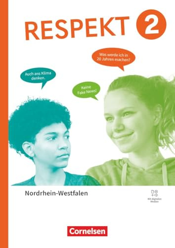 Respekt - Lehrwerk für Ethik, Werte und Normen, Praktische Philosophie und LER - Nordrhein-Westfalen - Ausgabe ab 2025 - Band 2: Schulbuch - Mit ... - Ausgabe ab 2025, Band 2)