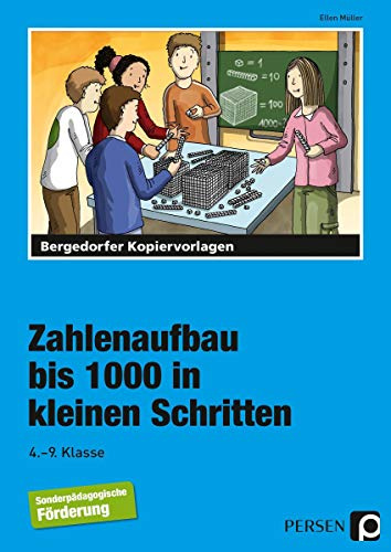 Zahlenaufbau bis 1000 in kleinen Schritten: (4. bis 9. Klasse)