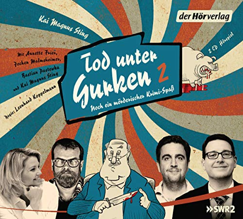 Tod unter Gurken 2: Noch ein mörderischer Krimi-Spaß (Die Tod-unter-Gurken-Reihe, Band 2)