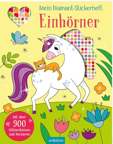 Mein Diamant-Stickerheft – Einhörner: Mit über 900 Glitzersteinen | Diamond Painting als Stickerbuch | für Kinder ab 5 Jahren