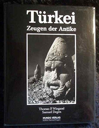 Türkei. Zeugen der Antike