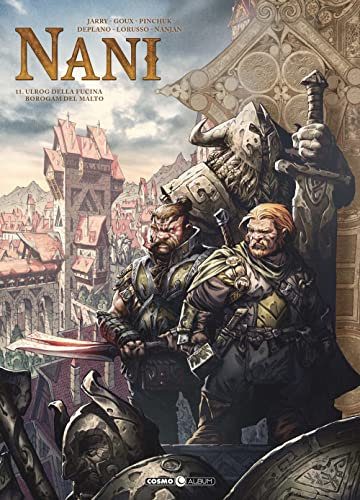 Nani. Urlog della fucina-Borogam del malto (Vol. 11)