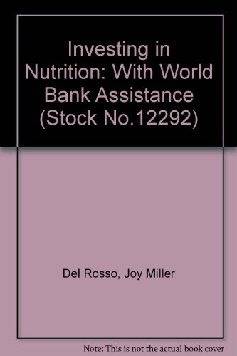 Investing in Nutrition With World Bank Assistance (Stock No.12292)
