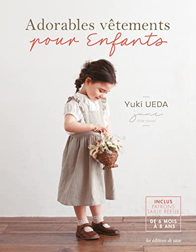 Adorables vêtements pour enfants (La couverture du livre peut varier)