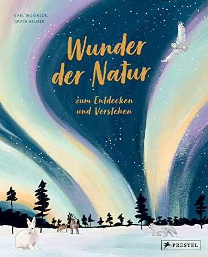 Wunder der Natur zum Entdecken und Verstehen (Wunder der Natur-Reihe, Band 5)