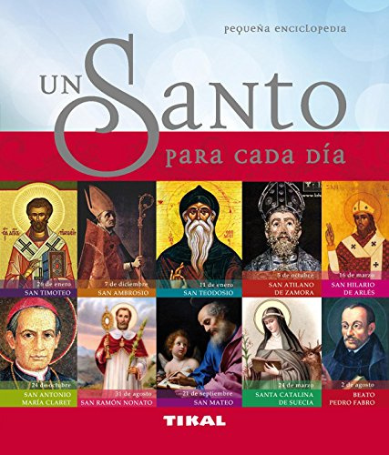 Un santo para cada día (Pequeña Enciclopedia)