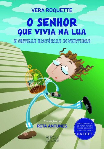 O Senhor Que Vivia Na Lua