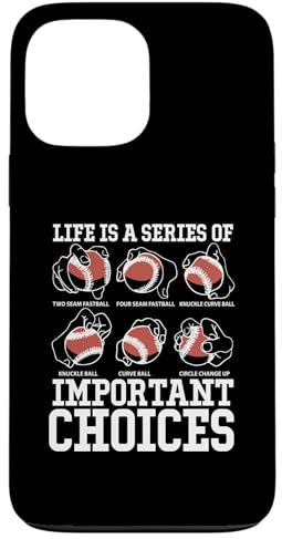 Coque pour iPhone 13 Pro Max Life Is A Series Of Important Choices Baseball Pichet