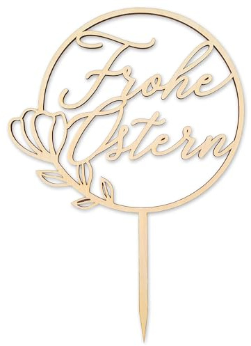 Cake Topper: Frohe Ostern - Kuchendekoration zum Osterfest