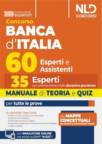 Concorso 60 unità Banca d'Italia. 35 posti per esperti con orientamento nelle discipline giuridiche. Manuale di teoria e quiz. Nuova ediz.