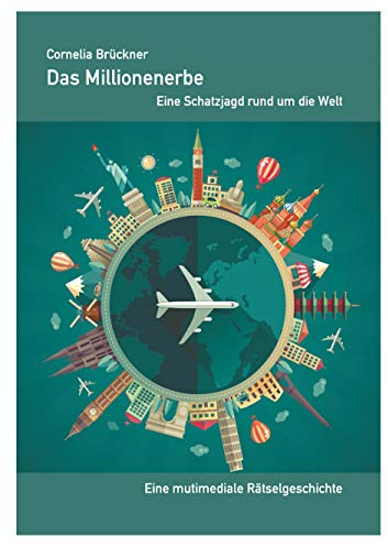 Das Millionenerbe – Multimediales Escape-Room Rätselbuch mit Webseite | Schatzjagd ab 10 Jahre, 1 Spieler bis unbegrenzt | Abenteuer, Weltreise & Geheimnisse lösen | Softcover