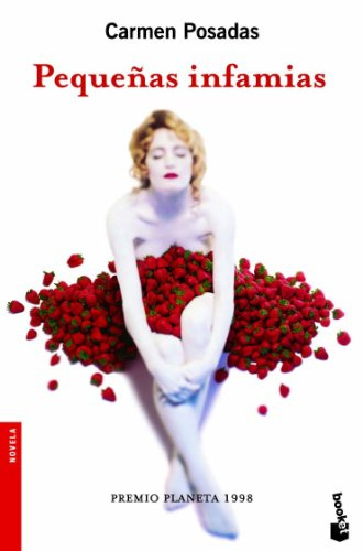 Pequeñas infamias: 1 (Novela)
