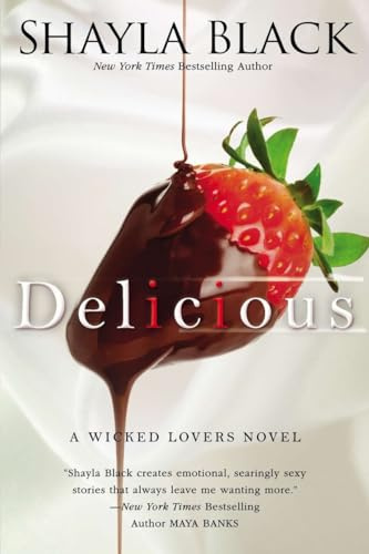 Delicious (A Wicked Lovers Novel)