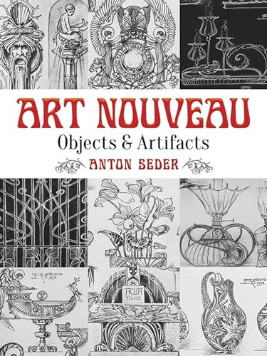 Art Nouveau: Objects and Artifacts (Dover Pictorial Archive)