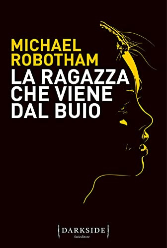La ragazza che viene dal buio (Darkside)