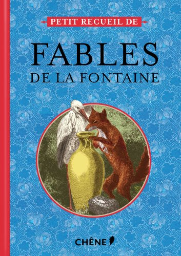 Petit recueil de fables de La Fontaine
