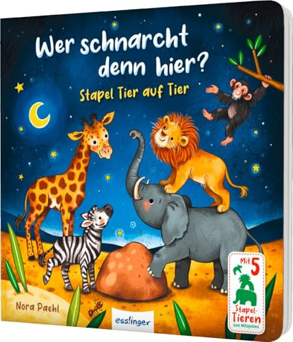 Wer schnarcht denn hier?: Mit 5 Tierfiguren zum Herausnehmen (Stapel Tier auf Tier)