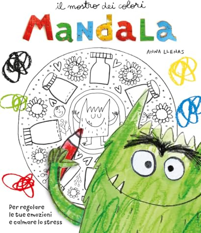 Il mostro dei colori Mandala. Per regolare le tue emozioni e calmare lo stress