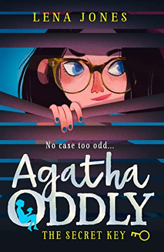 The Secret Key: A great debut mystery adventure for children ages 11+ (Agatha Oddly)