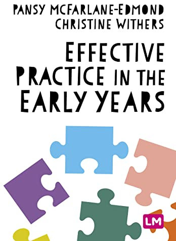 Effective Practice in the Early Years