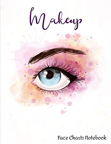 Makeup Face Charts Notebook: Make Up Practice Chart Book.contouring Paint And Blush For Professional Makeup Artists 8.5*11 Inch