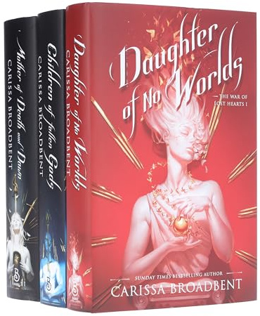 The War of Lost Hearts Trilogy by Carissa Broadbent 3 Books Collection Set (Daughter of No Worlds, Children of Fallen Gods & Mother of Death and Dawn)