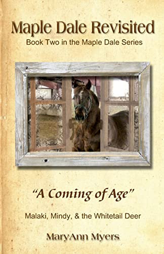 Maple Dale Revisited: A Coming of Age: Volume 2 (Maple Dale Series)