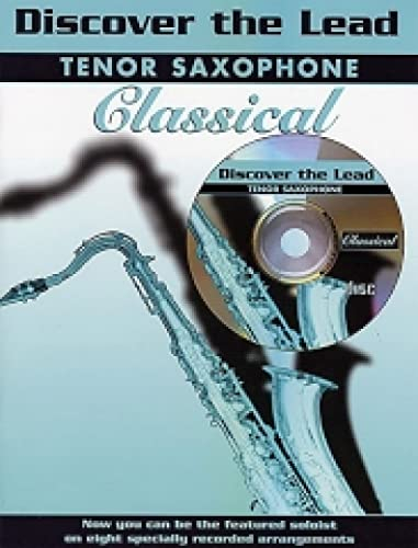Classical: Tenor Saxophone (Discover the Lead)