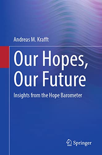 Our Hopes, Our Future: Insights from the Hope Barometer