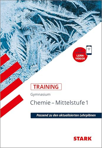 STARK Chemie 1 Mittelstufe - Training Gymnasium - Grundwissen, Aufgaben und Lösungen