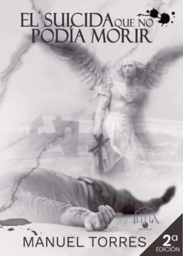 El Suicida que no podía morir