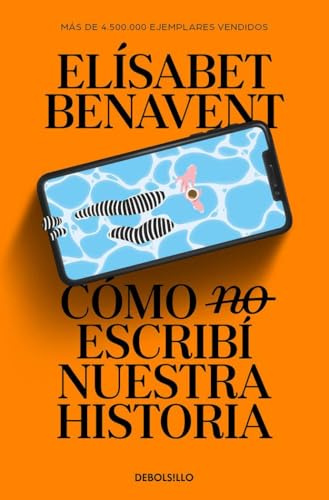 Como no escribi nuestra historia (Best Seller | Ficción)